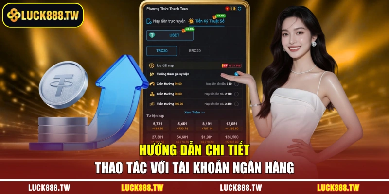 Hướng dẫn chi tiết thao tác với tài khoản ngân hàng